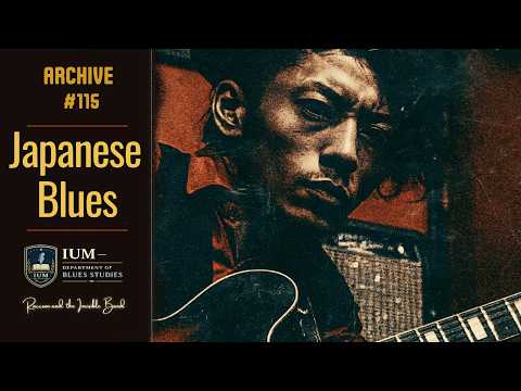 Japanese Blues – Kansai Electric Blues & Small Club Guitar