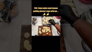 Come make some banana pudding dessert shooters with me!!! #watchme #howto #dessert