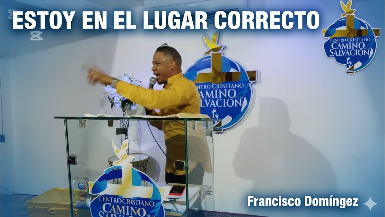 ✨ ESTOY EN EL LUGAR CORRECTO ✨ Francisco Domínguez___13/2/2026