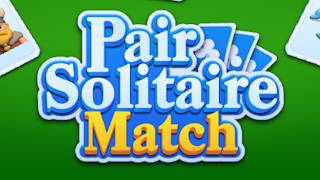 Pair Solitaire Match Game All Mobile Video Gameplay screenshot 1