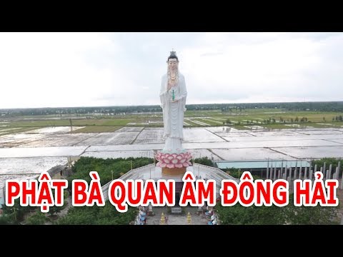 Video Phật bà Quan Âm Đông Hải 