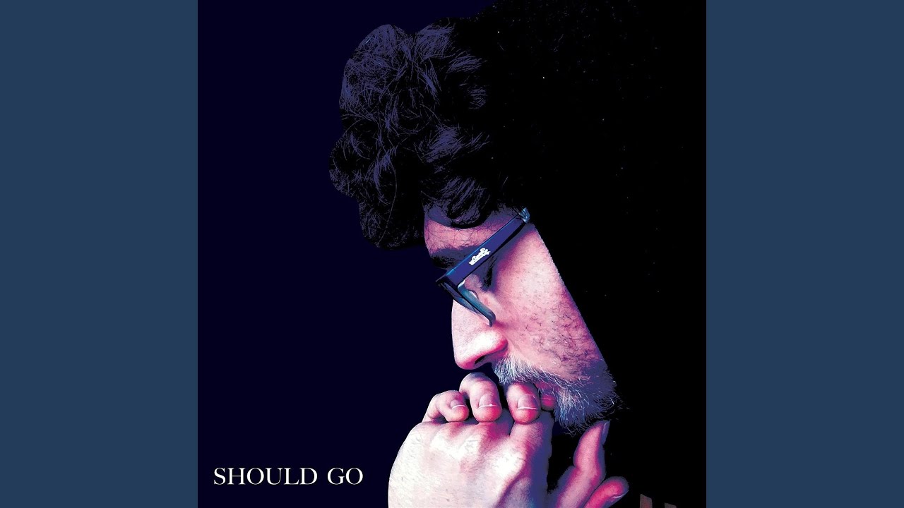 Guarda Should Go su YouTube Guarda Should Go su YouTube