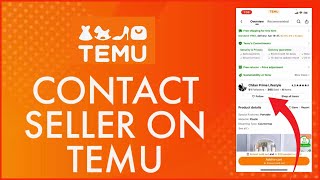 How to Contact Sellers on Temu 2024? screenshot 4