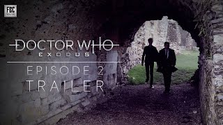 Doctor Who: Exodus - Episode 2 - Trailer