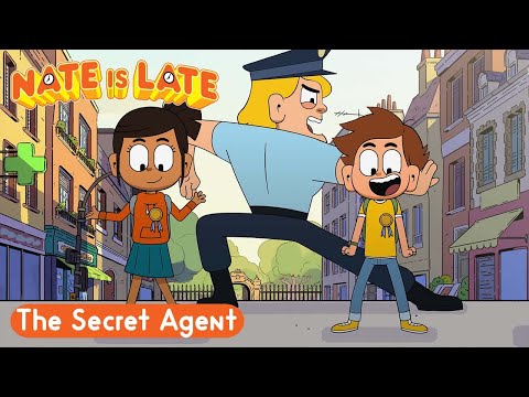 NATE IS LATE THE SECRET AGENT FULL EPISODE