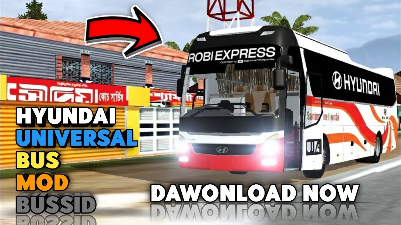 Release_Robi_Express_Hyundai_Universal_Slow_Speed_Bus_Mod_Bussid