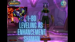 Let's Play WoW Wotlk Enhancement Shaman leveling 1-80