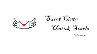 Surat Cinta Untuk Starla - Virgoun - Video Cover Animasi by triuta