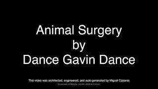 Dance Gavin Dance - Animal Surgery (Lyrics)