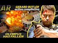 GERARD BUTLER can't stop SAVING THE WORLD | OLYMPUS HAS FALLEN (2013)