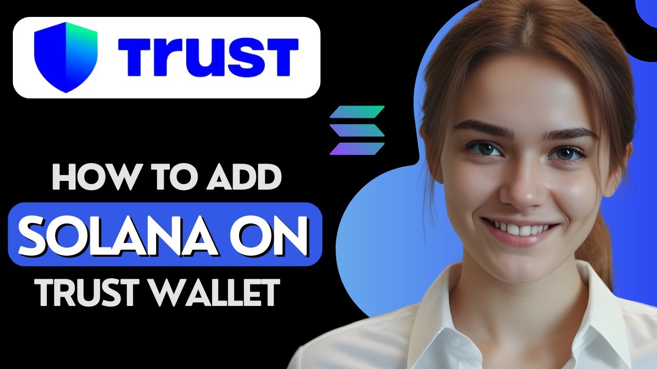 How to Add Solana to Trust Wallet (Step by Step 2024) - YouTube