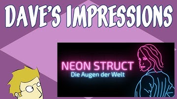 My impressions of Neon Struct