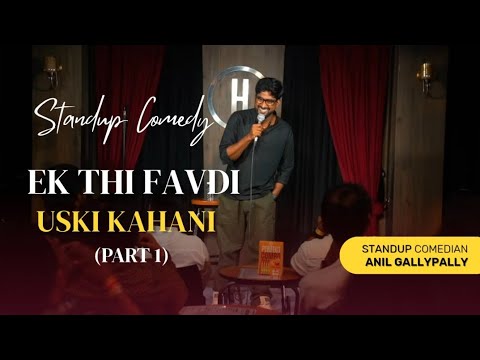 EK THI FAVDI (MERI GIRLFRIEND) KI KAHANI
