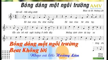 Bóng dáng một ngôi trường | âm nhạc 9