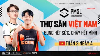 🔴 [VN] 2023 PMSL SEA W3D4 | FALL | TĂNG TỐC, KHÔNG ĐỂ XỔNG CON MỒI