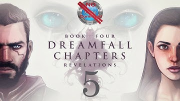 Dreamfall Chapters Book 4 part 5 Getting rid of Onor Hileriss no commentary