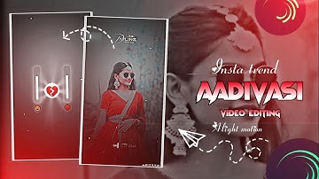 Aadivasi timli status video editing💘 insta trend 🔥🔥 reels edit 💞new 2025-26🤗
