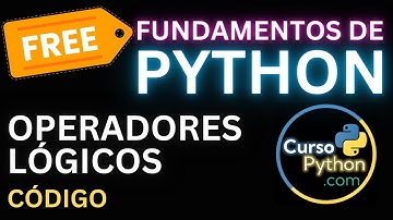🟢🐍 Curso Python - Lección de Operadores Lógicos - Código