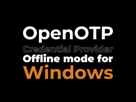 Offline Mode OpenOTP Credential Provider for Windows