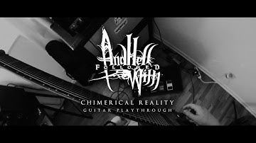 And Hell Followed With - Chimerical Reality (Guitar Playthrough)