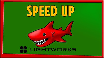 How to Speed up Video Clips in Lightworks (2024)