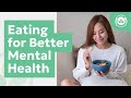 Eating for better mental health
