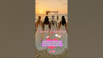 Secret Celebrity Weddings That Shocked Everyone