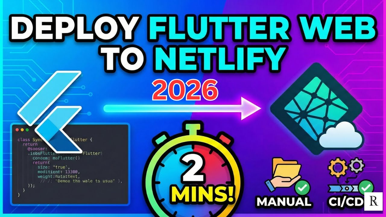 Deploy Flutter Web to Netlify in 2 Minutes! (Manual Vs CI/CD 2026 Guide)