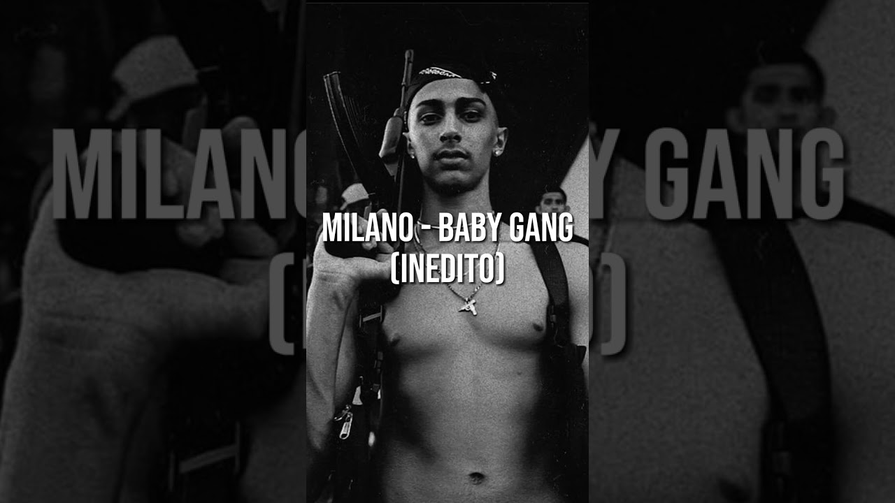 Baby Gang - MILANO INEDITO