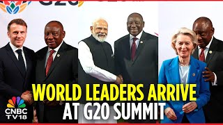 G20 Summit: World Leaders Arrive in Johannesburg, South Africa | PM Modi, Meloni, Macron | N18G