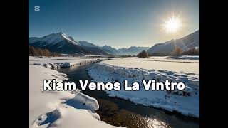 Kiam Venos La Vintro – When the winter comes (Esperanto Song – Created with Suno AI, Chat GPT)