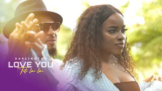 Darlington  Love You titi Lai Lai  