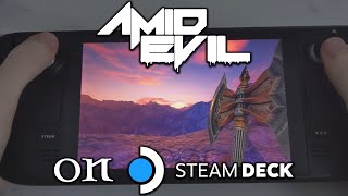 Amid Evil On Steam Deck