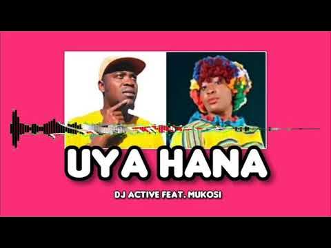 DJ Active ft. Mukosi - UYA HANA (makhadzi's foot step New Hit visualizer)