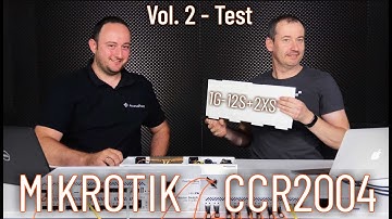 MikroTik CCR2004-1G-12S+2XS - Teszt