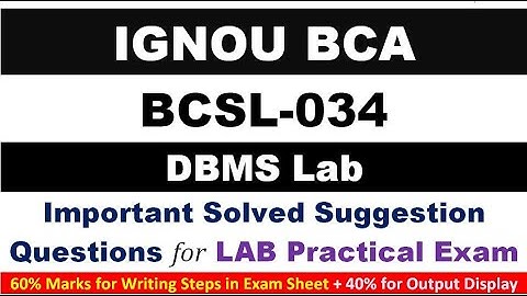 [BCSL 034 Question Paper] MS Access Query Design [BCSL 034 Solved Question Paper] DBMS Lab Questions