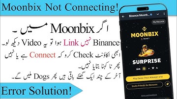 Moonbox Connect Binance | Moonbox Bind Your Binance Account | Binance Moonbix | Moonbix Not Connect