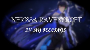 In My Feelings - Nerissa Ravencroft. Sub español.
