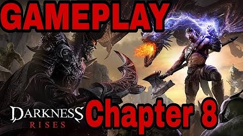Darkness Rises Gameplay | Story Line | Chapter 8 Hope