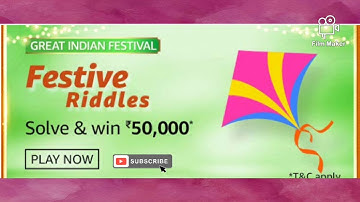 Amazon Festive Riddles Quiz Answers Win – Rs.50000 Pay