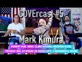 COVErcast #5 - Mark Kimura (Robert Earl Keen, Clare Bowen, The Wild Feathers, Dixie Chicks, Dr Dog)