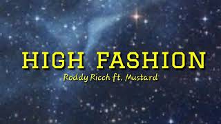 Roddy Ricch ft. Mustard - HIGH FASHION (lyrics)