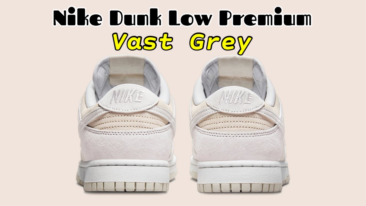 nike dunk vast grey release date