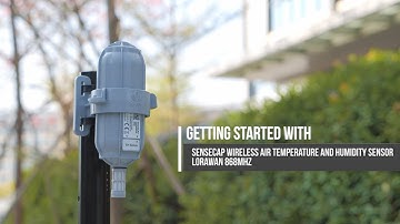How to Install LoRaWAN Wireless Air Temperature & Humidity Sensor