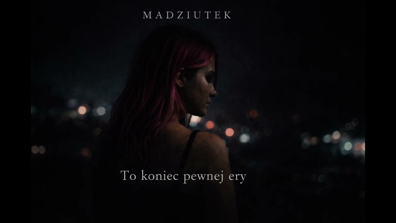 Madziutek-To koniec pewnej ery(AI)
