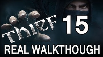 Thief Master Difficulty Walkthrough - Part 15 - Erin
