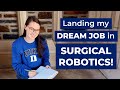 How Duke ECE Helped Me Land a Job in Surgical Robotics