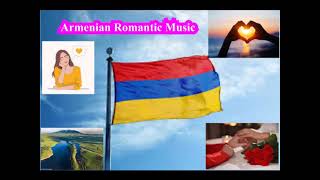 Armenian Romantic Music