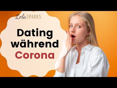 Update Dating während Corona - deswegen wollen dich die Frauen treffen