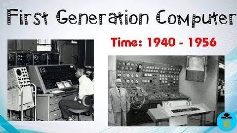 The Dawn of Computing: First Generation Computers